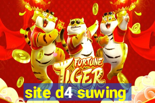 site d4 suwing